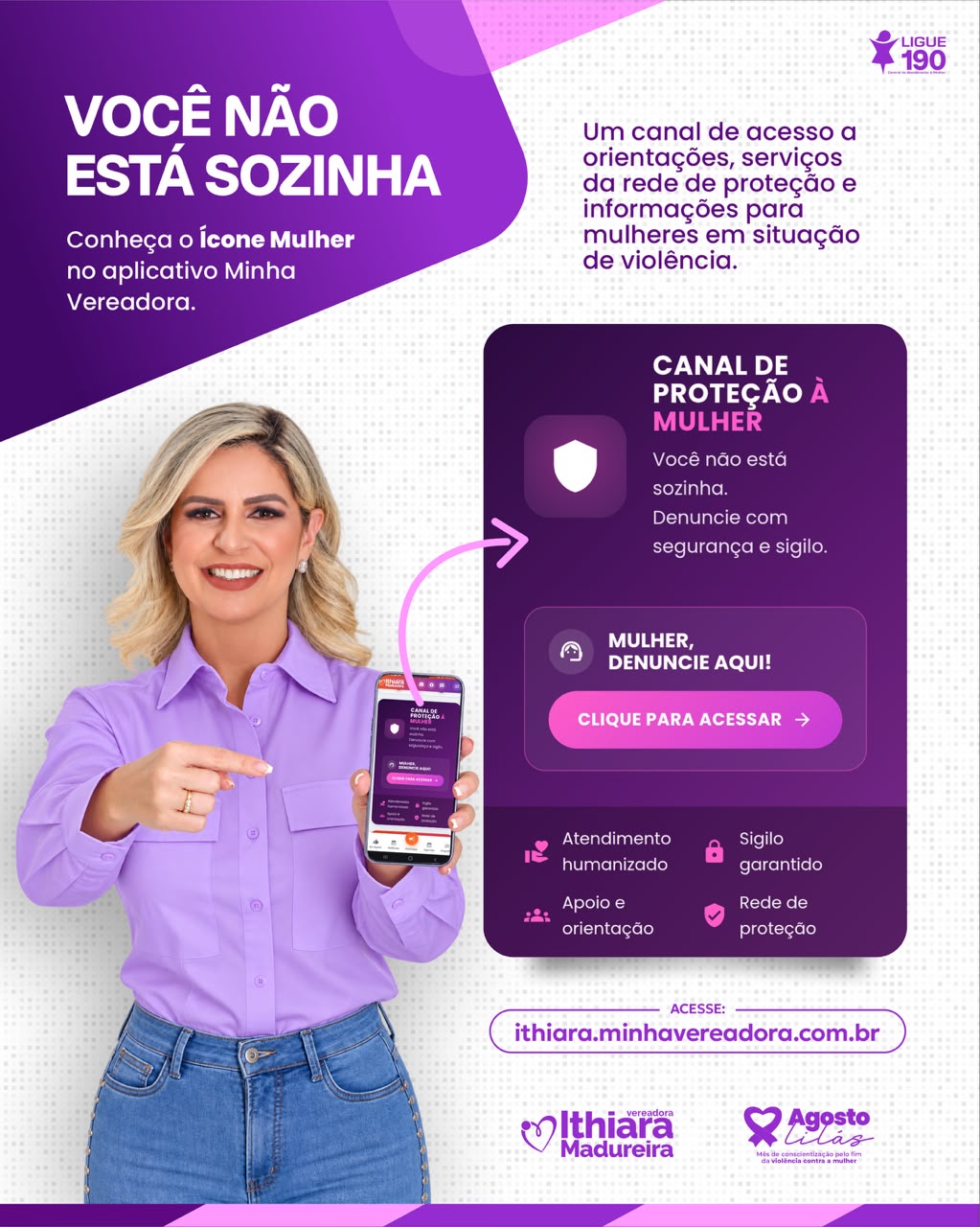 Ithiara Madureira divulga Canal de Proteção à Mulher para ampliar acesso à orientação e à rede de apoio